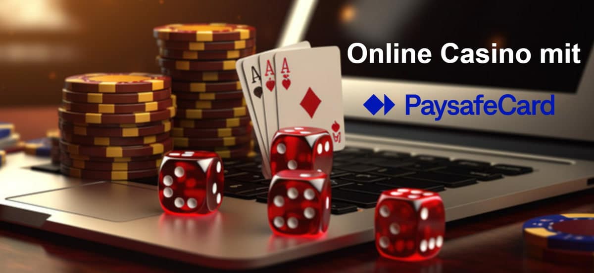 Online Casinos mit Paysafe Sicher und Einfach Spielen