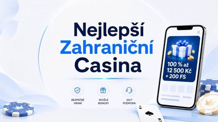Zahraniční online casino pro české hráče Vstup do světa zábavy